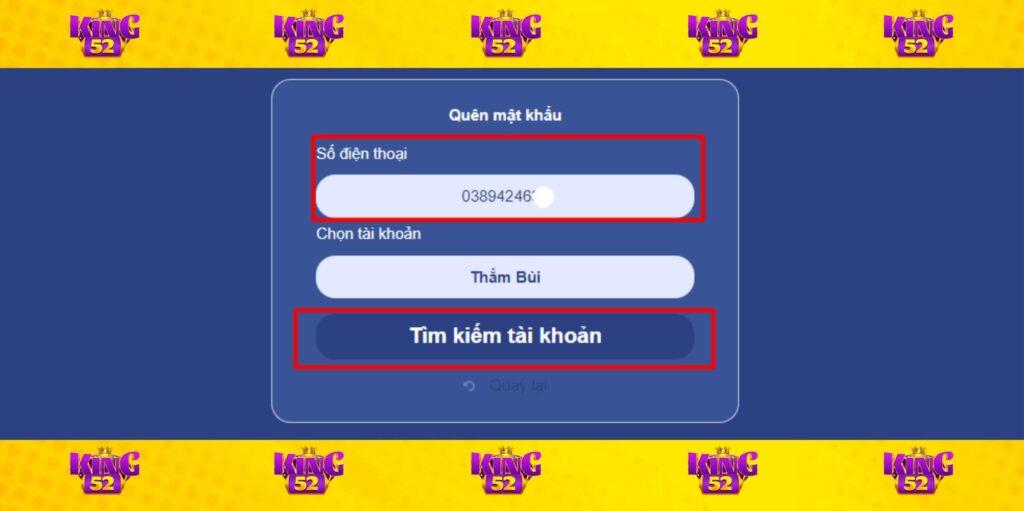 Rất nhiều người chơi quên mật khẩu King52 khi đăng nhập vào thiết bị mới